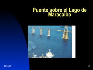 Puente sobre el Lago de Maracaibo 