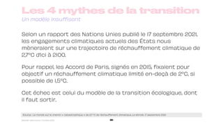 Les 4 mythes de la transition
Un modèle insuffisant
Selon un rapport des Nations Unies publié le 17 septembre 2021,
les en...