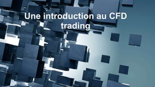 Une introduction au CFD trading 