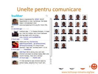 Unelte pentru comunicare www.techsoup-romania.org/lpw 