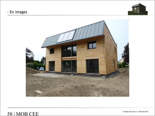 - En images

58 | MOB CEE

All Right Reserved © A. POULAIN 2010

 
