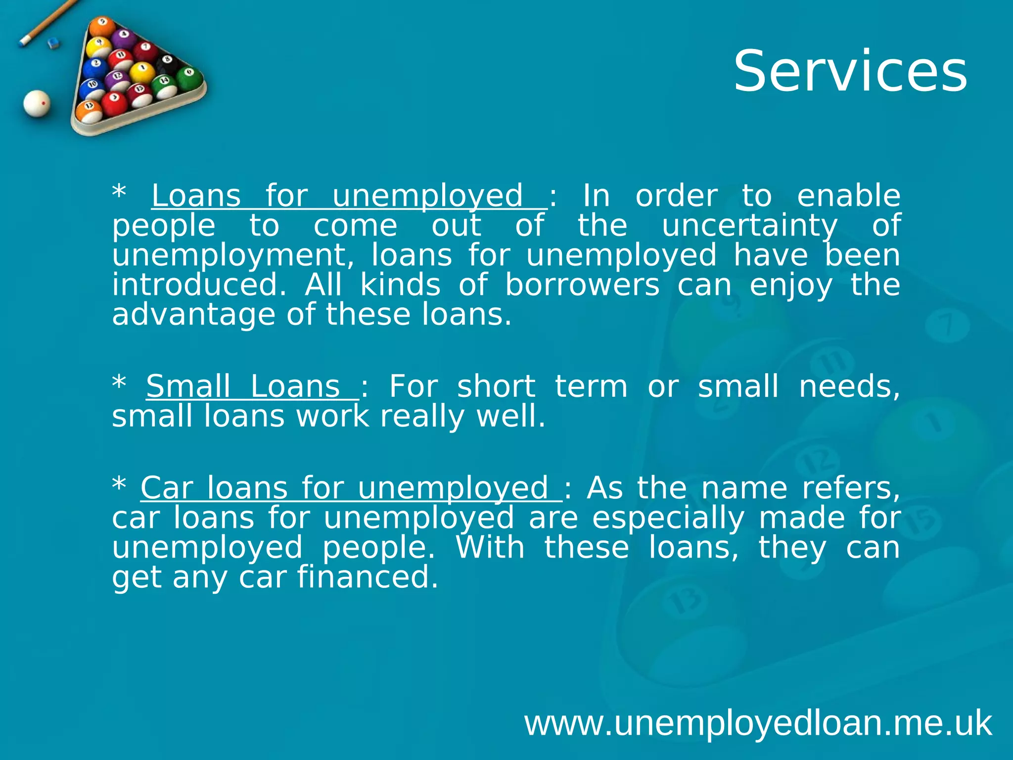 Unemployed loan PPT
