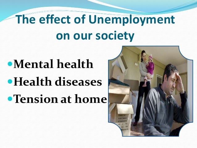 effects of unemployment on society