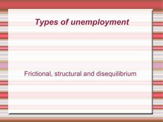 Unemployment types | PPT
