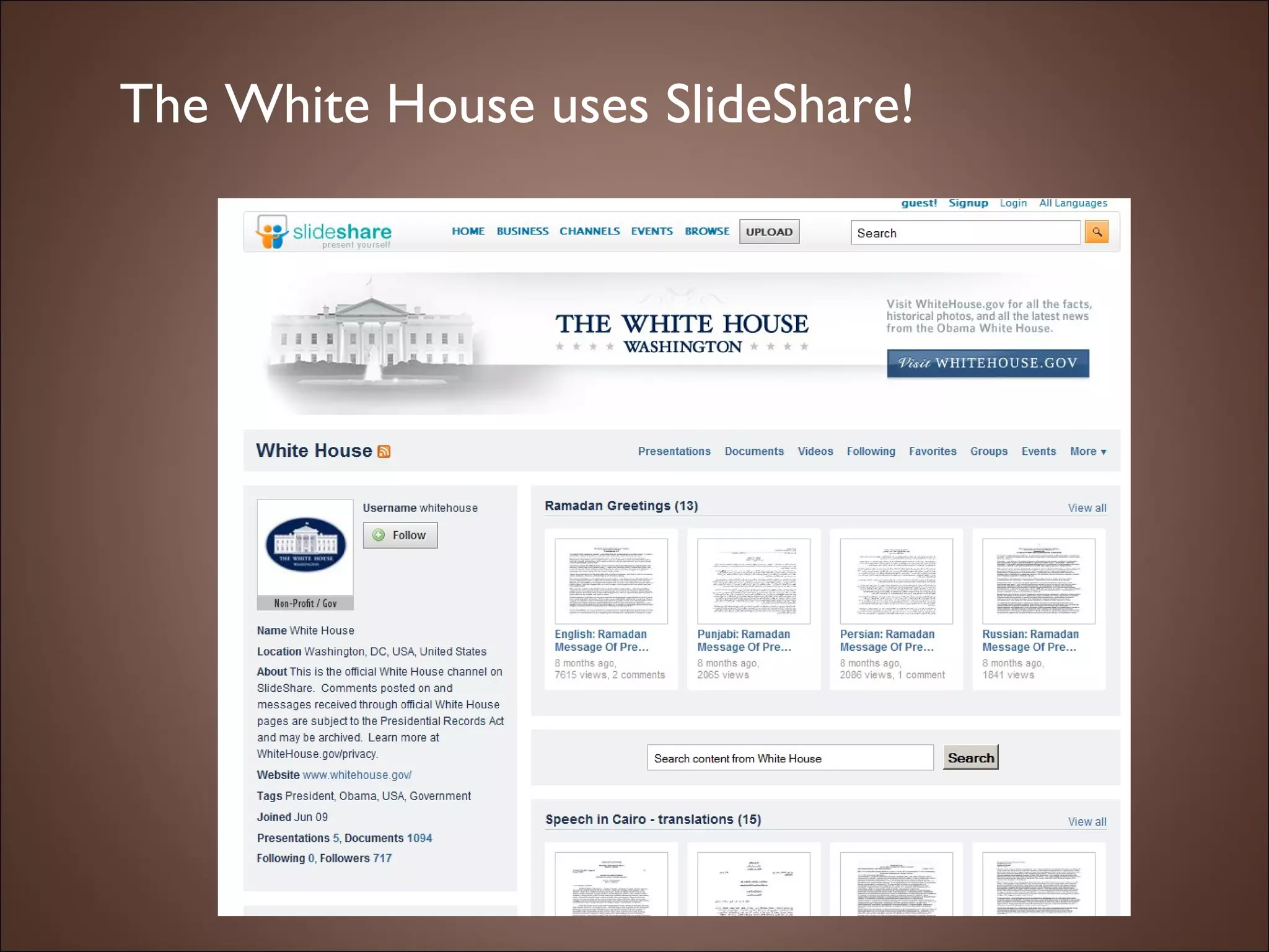 The White House uses SlideShare! 