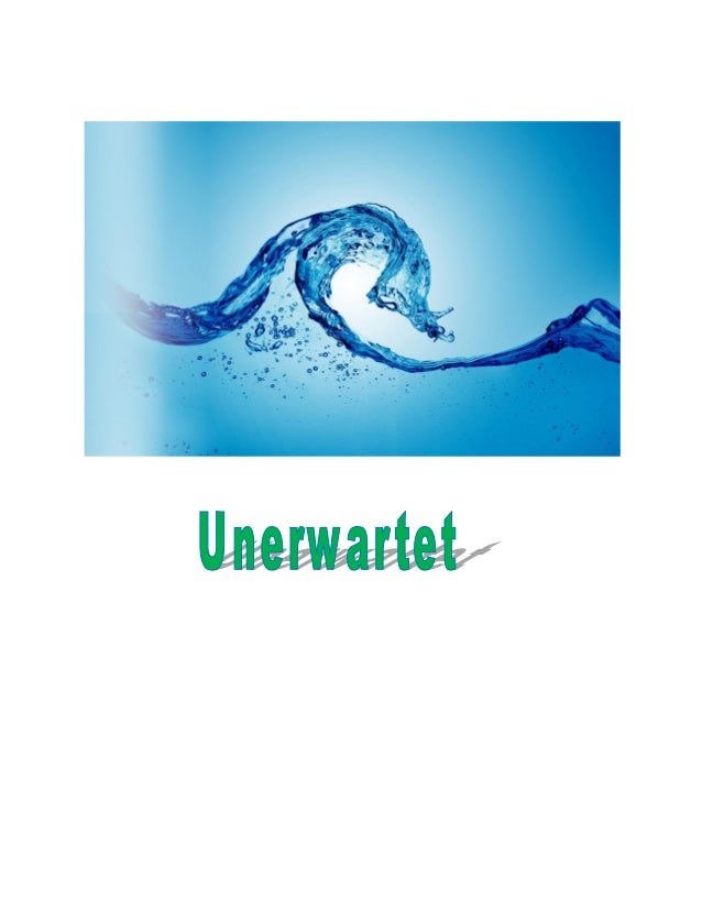 Unerwartet Unerwartet