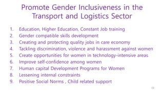 Mind the Gender Gap in Transport and Logistics Sector | PPTX