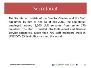 Explain Secretariat Work Unesco | PPTX
