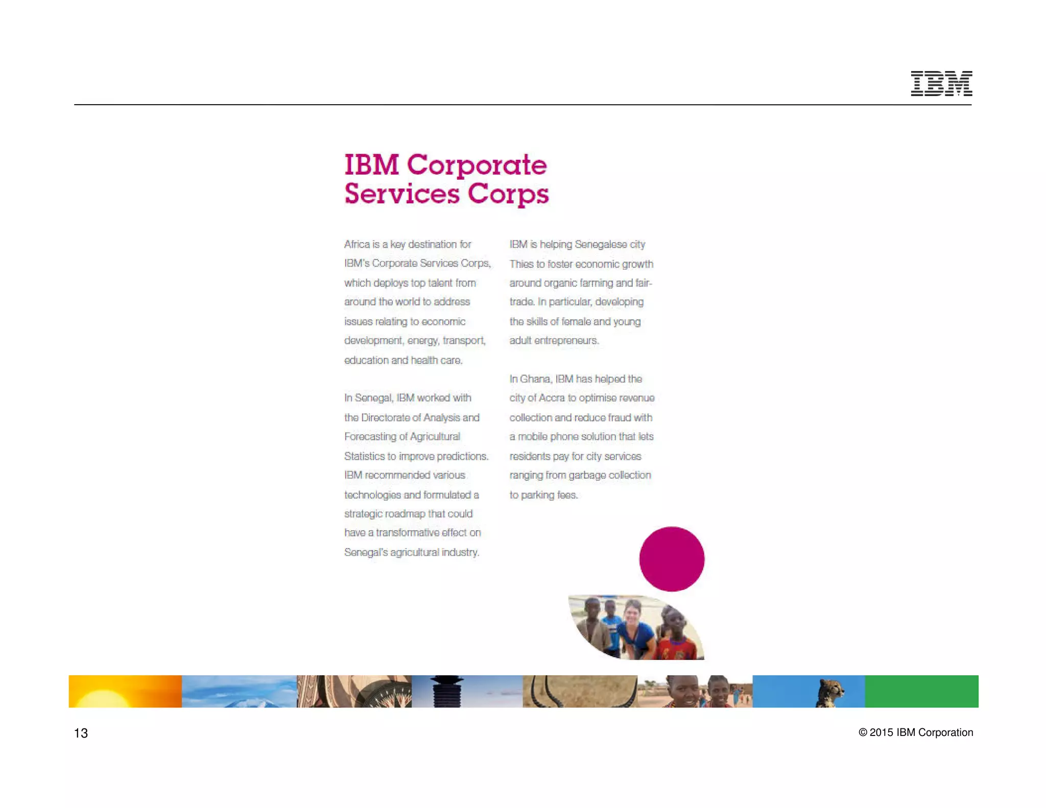 © 2015 IBM Corporation13
 