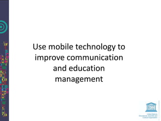 Assist learners in unusual
      circumstances
 