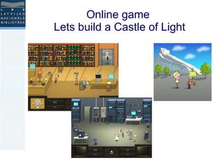 Online game  Lets build a Castle of Light 