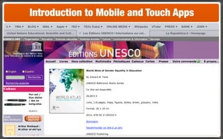 Introduction to Mobile and Touch Apps
 