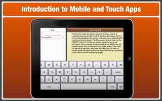 Introduction to Mobile and Touch Apps
 