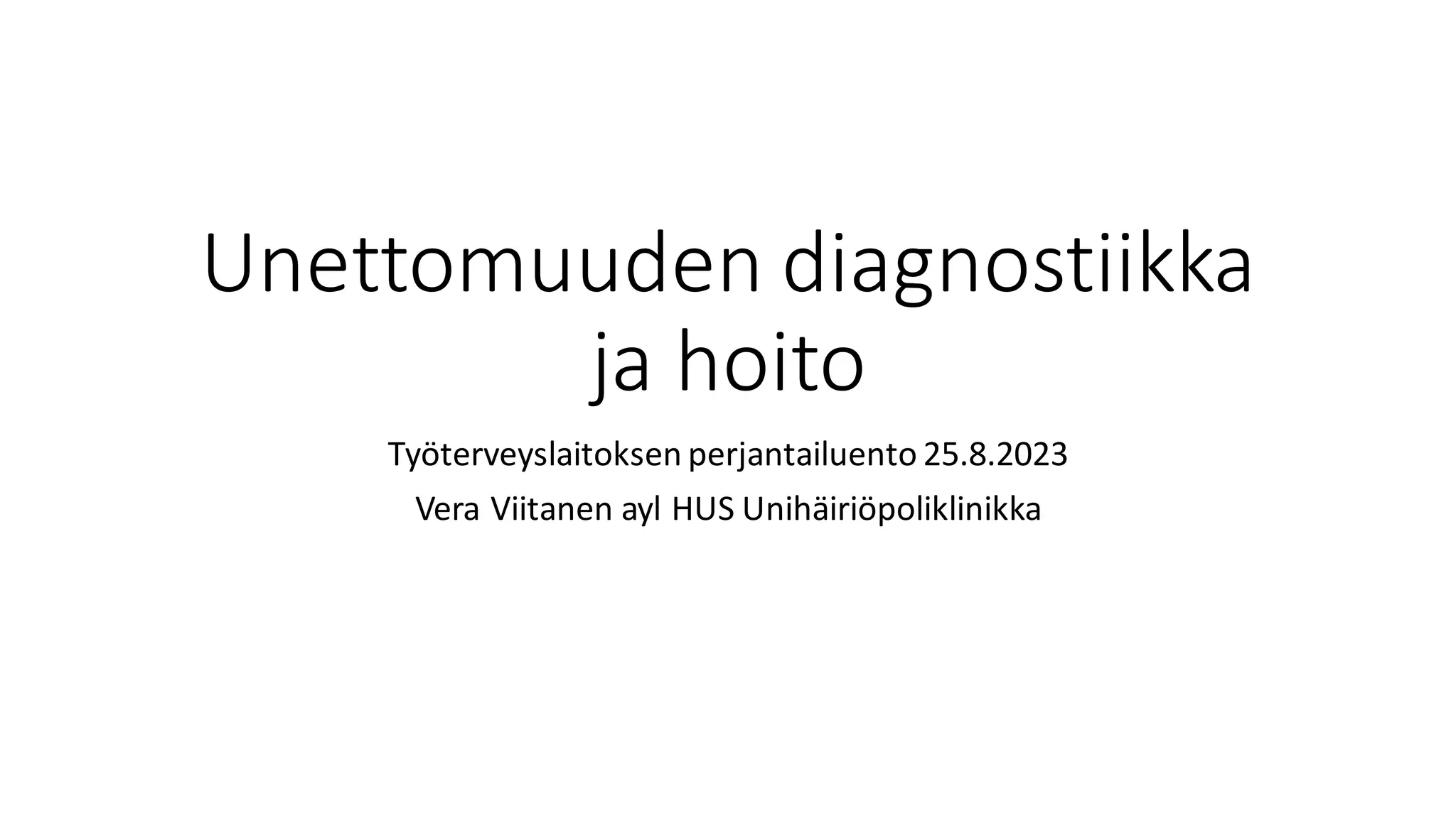 diagnostiikka ja hoito PPT