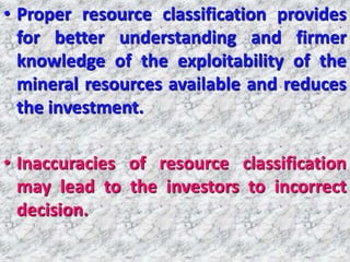 UNITED NATIONS FRAME WORK CLASSIFICATION (UNFC) AND ITS APPLICATION in ...