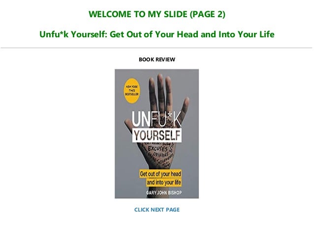Book Unfu K Yourself Get Out Of Your Head And Into Your Life For Book Unfu K Yourself Get Out Of Your Head And Into Your Life For