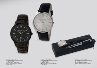 9
Alceo Silver
Montre - Watch
Dia. 43 mm
Incl. Packaging ‘Ungaro’ (UBM100)
3 ATM
UMN5942Alceo Black
Montre dateur - Date watch
Dia. 43 mm
Incl. Packaging ‘Ungaro’ (UBM100)
5 ATM S. STEEL
UMD5621
1
2
3
Parure / Set
Set UMN594 + USW5184
Incl. Packaging ‘Ungaro’ (UBE100)
UPBN5943
 