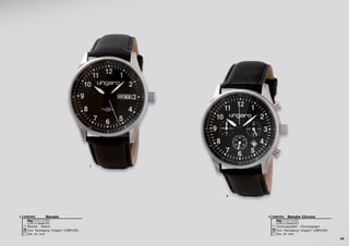 19
1
2
Renato Chrono
Chronographe - Chronograph
Dia. 41 mm
Incl. Packaging ‘Ungaro’ (UBM100)
10 ATM
UMK3542Renato
Montre - Watch
Dia. 41 mm
Incl. Packaging ‘Ungaro’ (UBM100)
10 ATM
UMD3651
 
