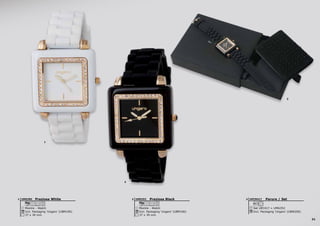 31
1
2
3
Preziosa Black
Montre - Watch
37 x 39 mm
Incl. Packaging ‘Ungaro’ (UBM100)
NO PLASTIC
UMG3522Preziosa White
Montre - Watch
37 x 39 mm
Incl. Packaging ‘Ungaro’ (UBM100)
NO PLASTIC
UMG3851 Parure / Set
Set UEC417 + UMG352
Incl. Packaging ‘Ungaro’ (UBW200)
UPCM4173
 