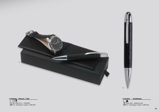 43
2
1
Parure / Set
Set UMD1315 + USK4864
Incl. Packaging ‘Ungaro’ (UBE100)
UPBM4861 Prestenza
Stylo bille - Ballpoint pen
Incl. Packaging ‘Ungaro’ (UBE100)
USK48642
 