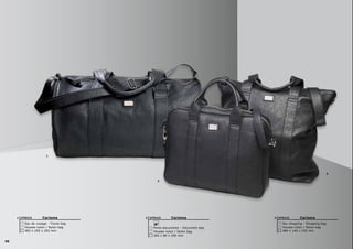 Carisma
Sac shopping - Shopping bag
480 x 140 x 430 mm
Housse nylon / Nylon bag
UTS2153Carisma
Sac de voyage - Travel bag
483 x 292 x 292 mm
Housse nylon / Nylon bag
UTB2151 Carisma
Porte-documents - Document bag
365 x 80 x 290 mm
Housse nylon / Nylon bag
UTD2152
1
2
3
90
 