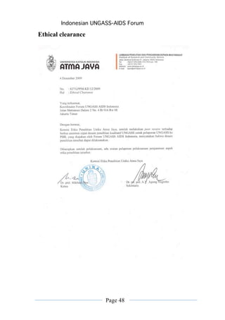 Indonesian UNGASS-AIDS Forum

Ethical clearance




                       Page 48
 