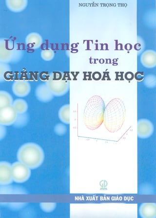 Ứng dụng tin học trong hóa học Phần 1