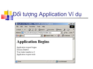 Đối tượng Application Ví dụ
 