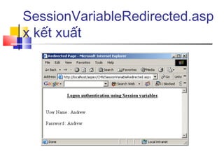 SessionVariableRedirected.asp
x kết xuất
 