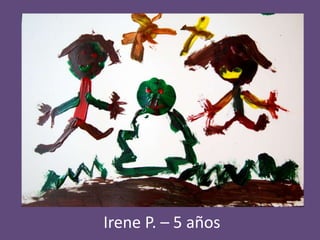 Irene P. – 5 años