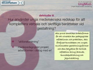 UngMods Broängsskolan maj 09