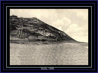 Haifa, 1800 