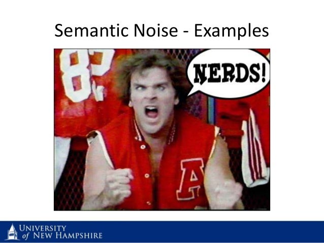 Semantic Noise In Communication Presentation On Communication Noise