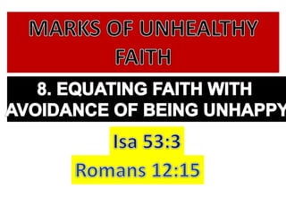Unhealthy faith by Pastor Ed Lapiz
