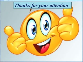 Thanks for your attention
 