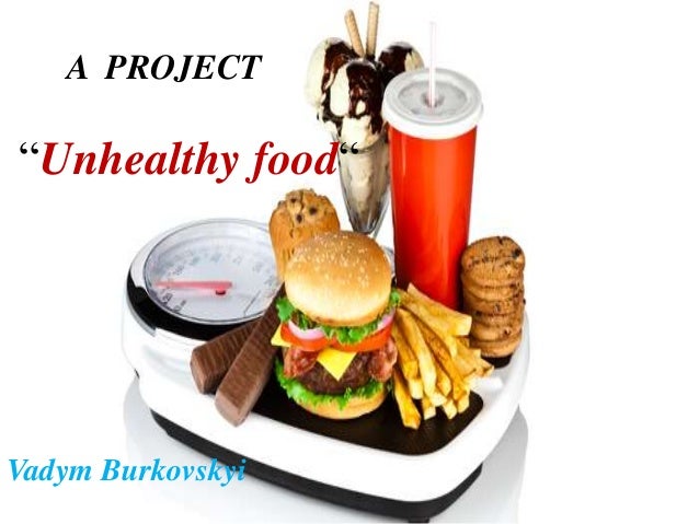 Unhealthy food2