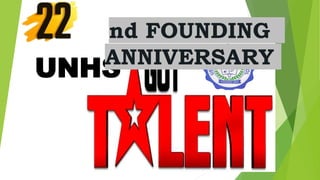 UNHS
nd FOUNDING
ANNIVERSARY
 