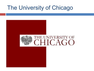 The University of Chicago 