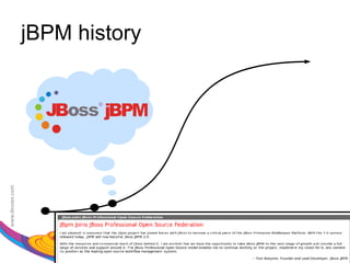 jBPM history




               28
 