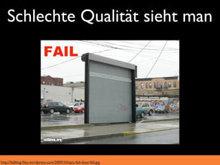 Schlechte Qualität sieht man




http://failblog.ﬁles.wordpress.com/2009/10/epic-fail-door-fail.jpg
 