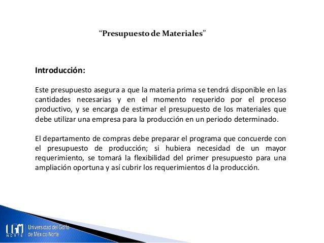 Unidad 3. Presupuesto de compra y consumo de materia prima