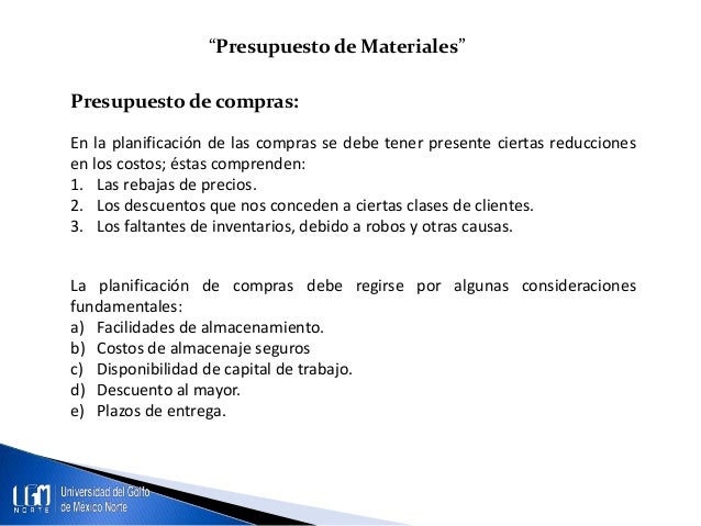 Unidad 3. Presupuesto de compra y consumo de materia prima