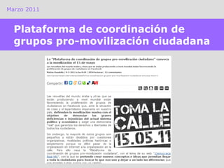 Marzo 2011 Plataforma de coordinación de grupos pro-movilización ciudadana 
