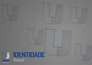 Identidade Visual: União Esquadrias