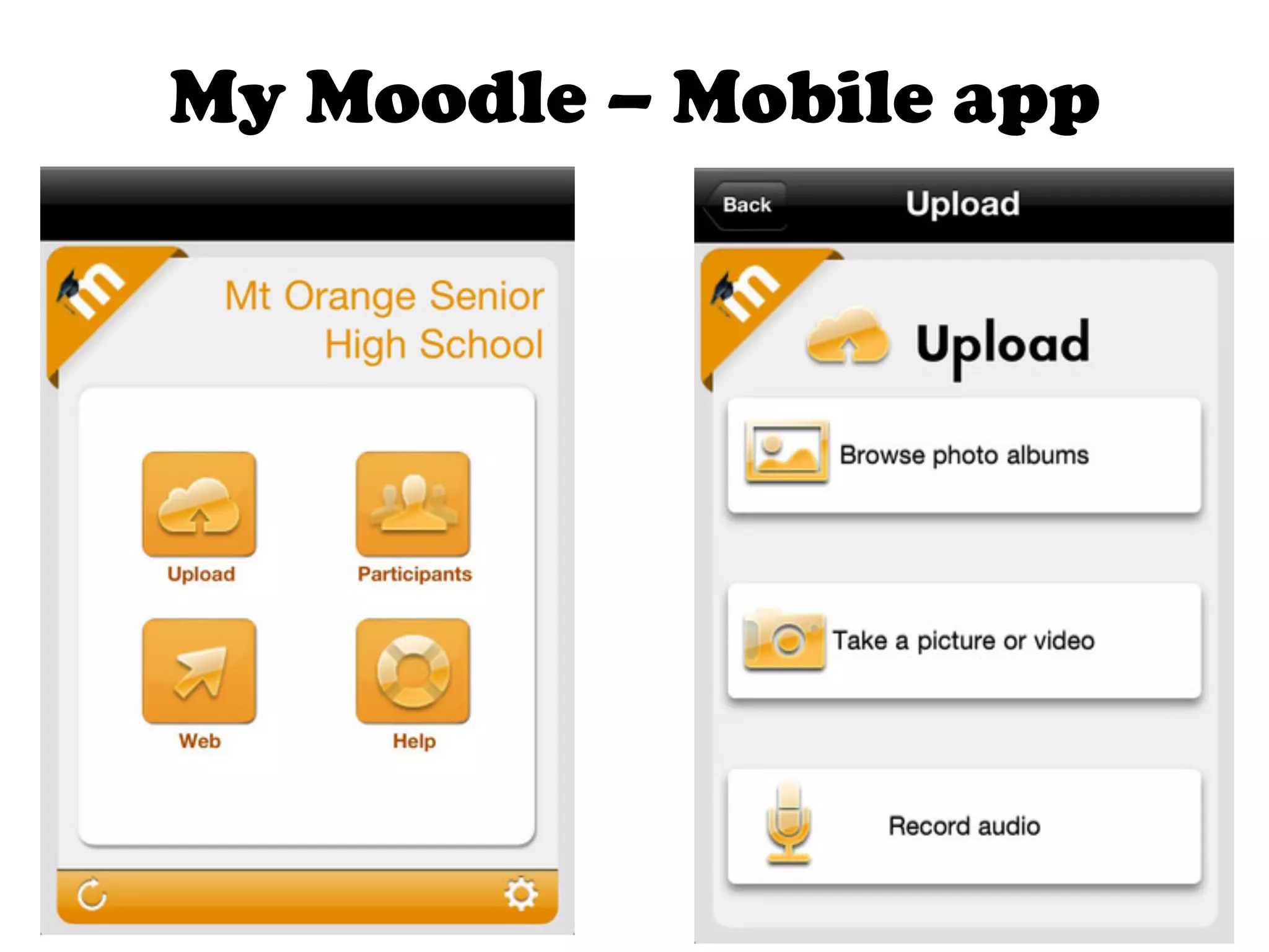 My Moodle – Mobile app
 