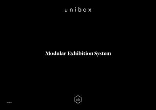 Kit #
Text here
Modular Exhibition System
18.0612
 