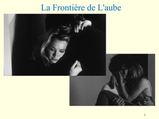 7
La Frontière de L'aube
 