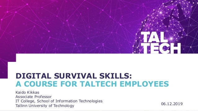 Digital Survival Skills A Course For Taltech Employees