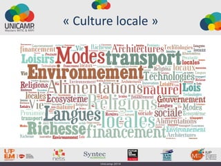 « Culture locale »
 