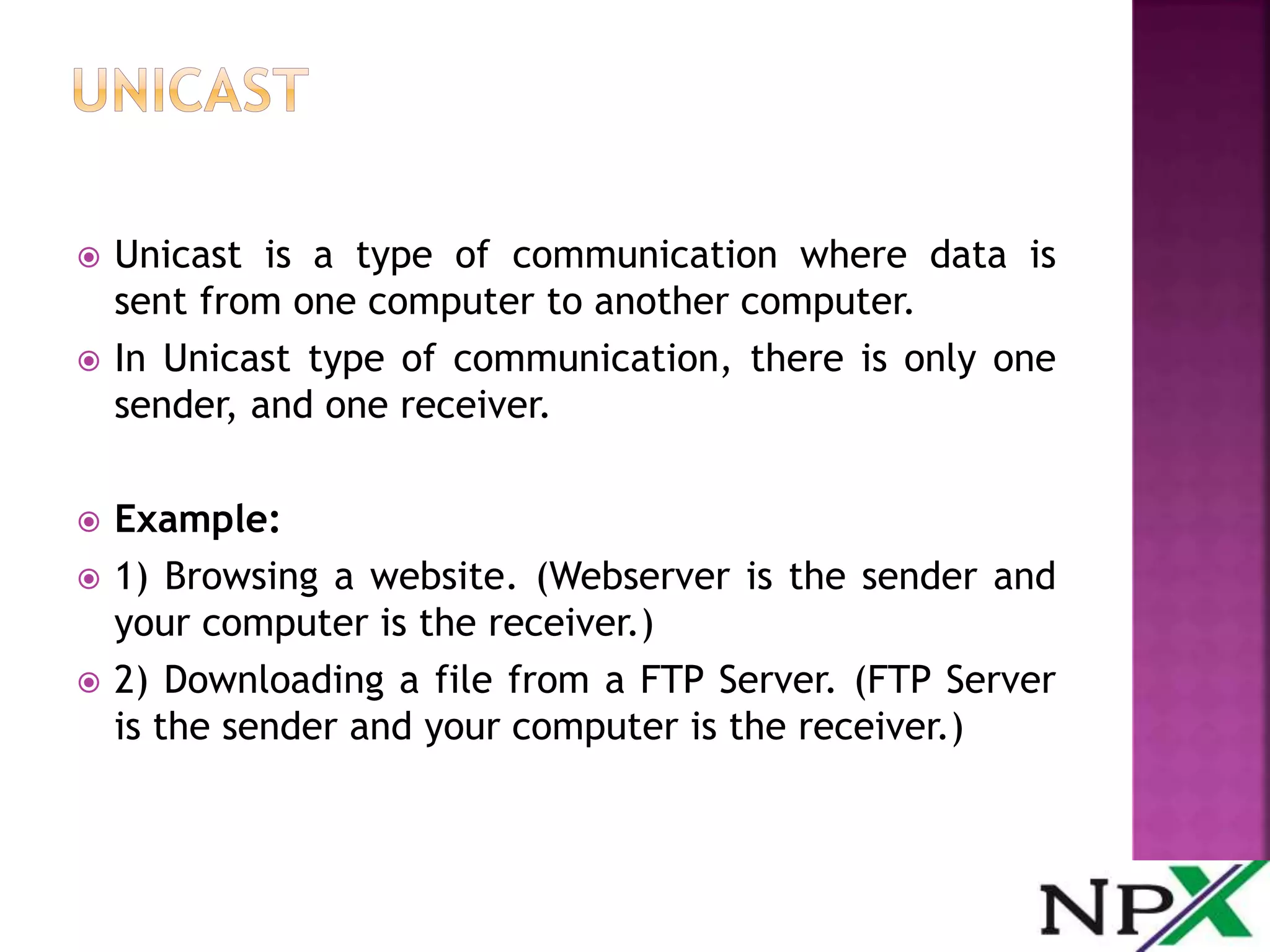 Unicast multicast & broadcast | PPTX